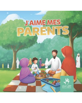 J'aime mes parents