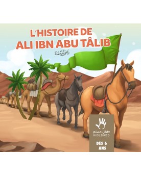 L'HISTOIRE DE ALI IBN ABU...